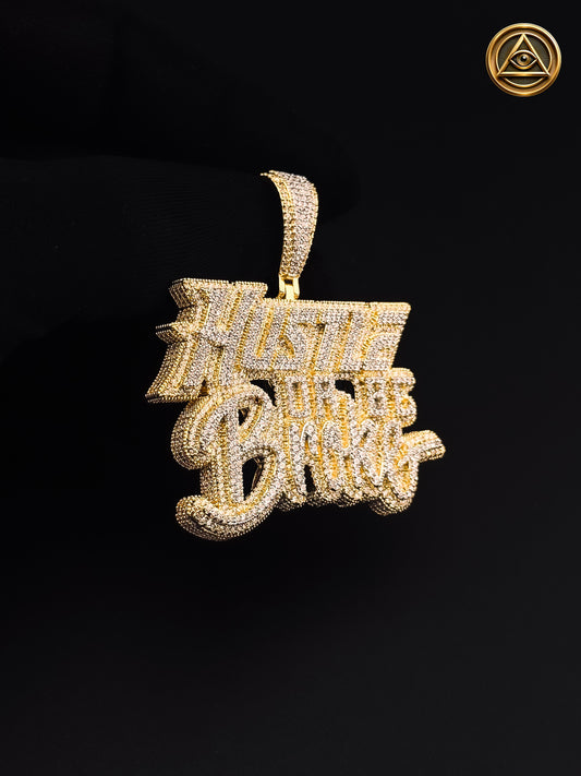 HUSTLE OR BE BROKE PENDANT — Dije Hustle Baguette